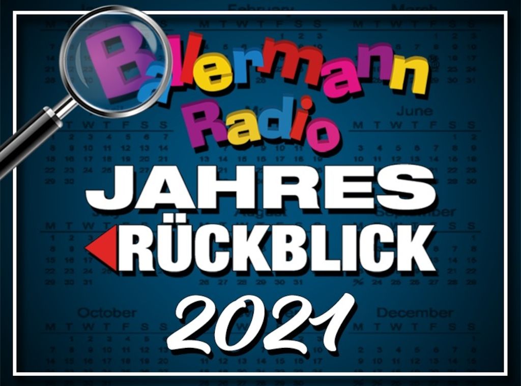 So ereignisreich war 2021: Ballermann Radio blickt zurück