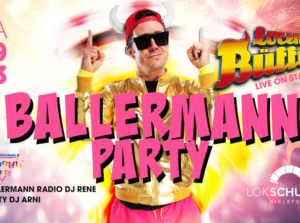 Originale Ballermann®️ Party mit DJ Rene im Lokschuppen Bielefeld!