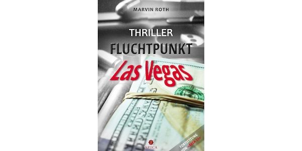 Fluchtpunkt Las Vegas: spannende Mystery Thriller Fortsetzung von Area 51!