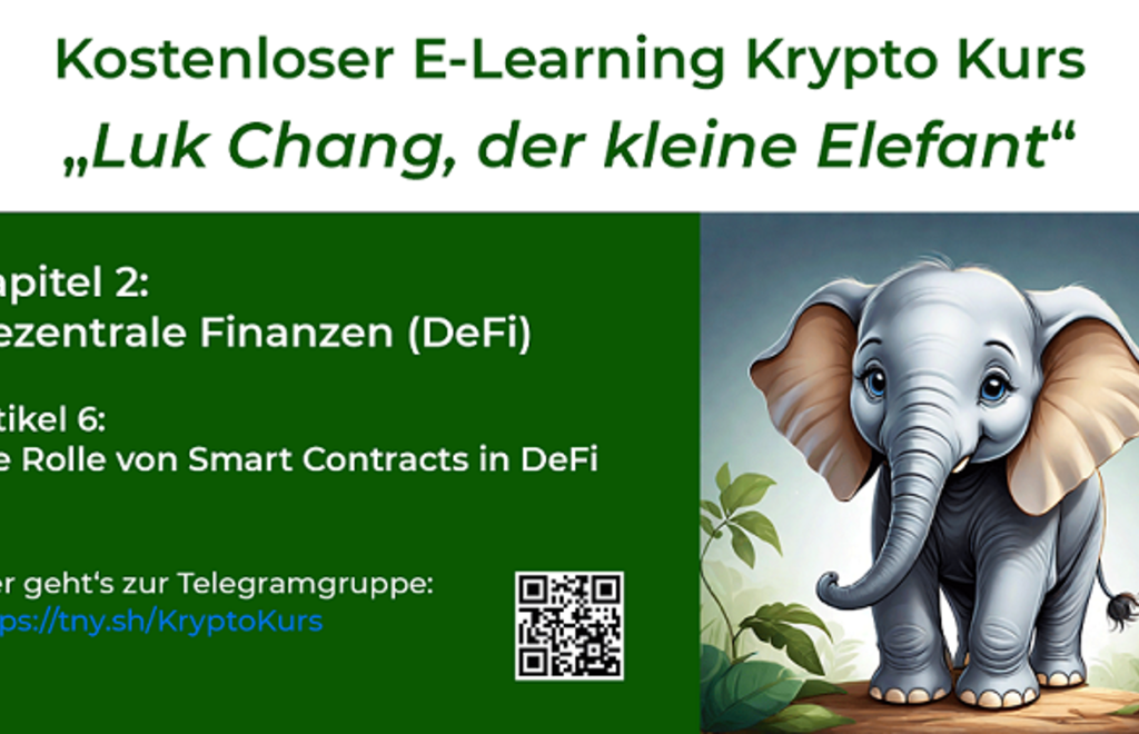 Krypto Kurs 02 | 06: Die Rolle von Smart Contracts in DeFi