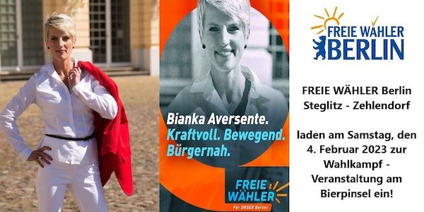 „Jetzt geht es um die Wurst“  FREIE WÄHLER Berlin Steglitz - Zehlendorf laden für Samstag, 4. Februar 2023 zur Wahlkampf - Veranstaltung am Bierpinsel ein