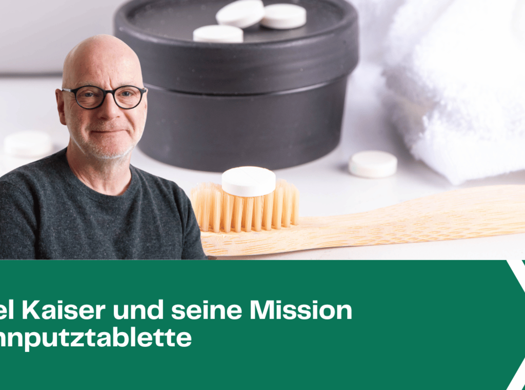 Der Don Quijote der Mundhygiene: Axel Kaiser und seine Mission Zahnputztablette