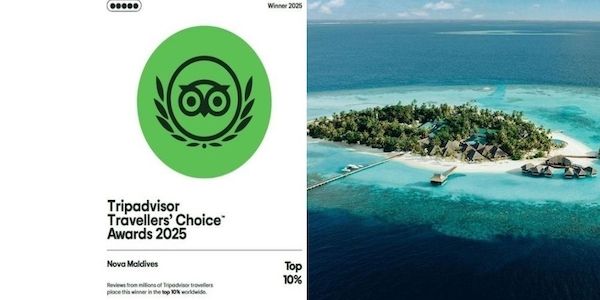Tripadvisor Travellers’ Choice Awards 2025: Nova Maldives weltweit unter den besten Resorts