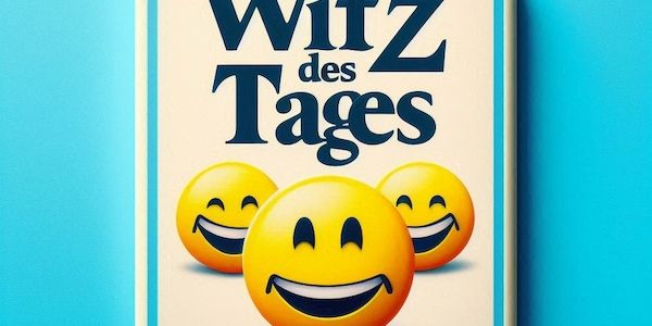 Lustige Witze gesucht
