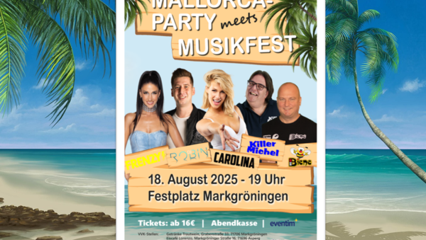 Das 57. Internationale Musikfest Markgröningen: Top-Acts bei Mallorca Party