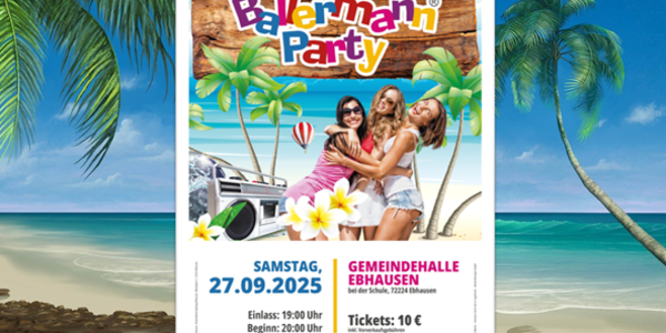 Ebhausen steht Kopf: FFW lädt zur Ballermann Party am 27.09.25 ein