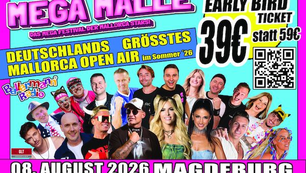Eventtipp 2026: Mega Malle haut EarlyBird-Ticket für nur 39,90€ raus