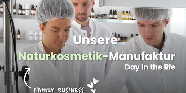 Ein Tag in der Naturkosmetik-Manufaktur: Handarbeit, kleine Chargen & Frischekosmetik