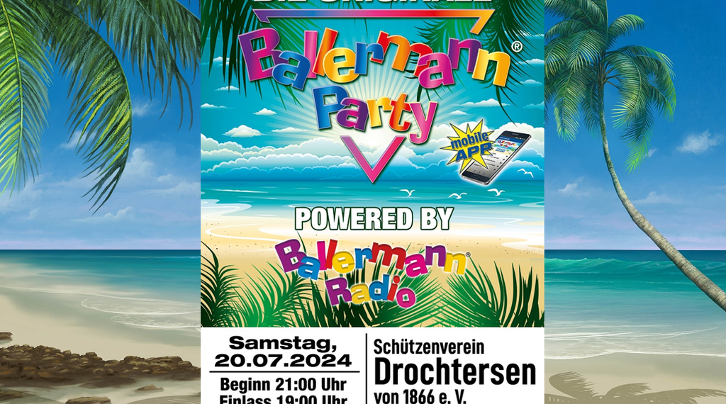 Inselfeeling XXL: Die originale Ballermann Party in Drochtersen