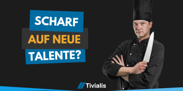 Scharf auf neue Talente?