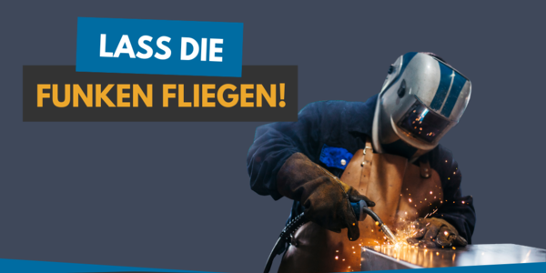 Lass die Funken fliegen – Azubis für Ihr Unternehmen!