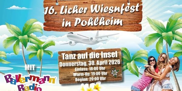 Ballermann trifft Wiesnfest: „Tanz auf die Insel“ kehrt nach Pohlheim zurück