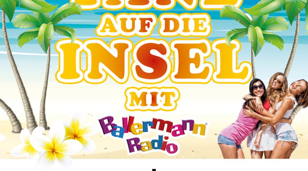 „Tanz auf die Insel“ mit Ballermann Radio: Party-Highlight erneut beim 16. Licher Wiesnfest