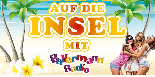 „Tanz auf die Insel“ mit Ballermann Radio: Party-Highlight erneut beim 16. Licher Wiesnfest