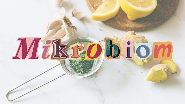 Mikrobiom - sollten wir das ernst nehmen oder ist das nur ein Trend?